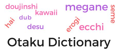 otaku urban dictionary|otaku phrases.